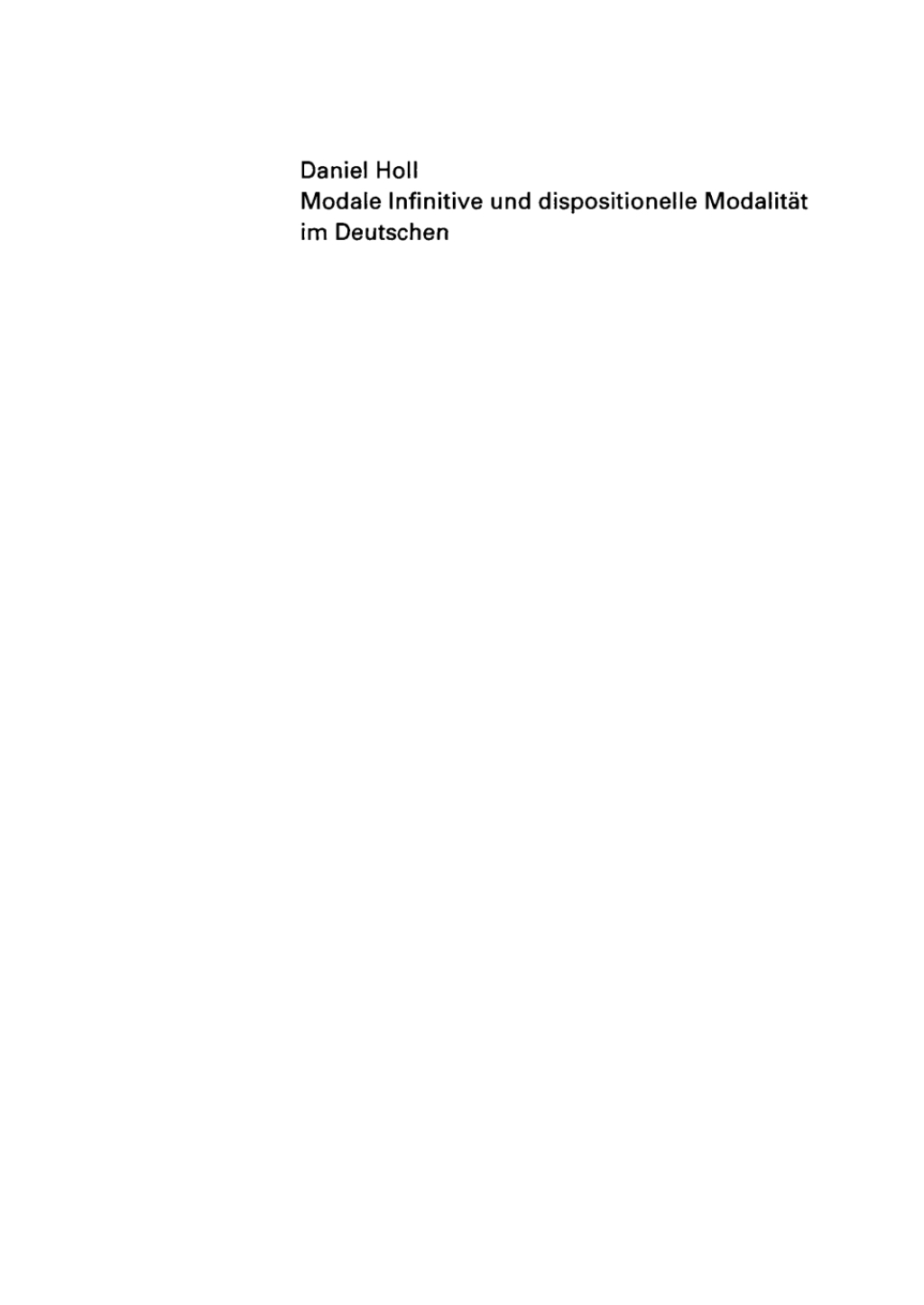 Modale Infinitive und dispositionelle ModalitÃ¤t im Deutschen 1st Edition â€“ PDF/EPUB Version Downloadable