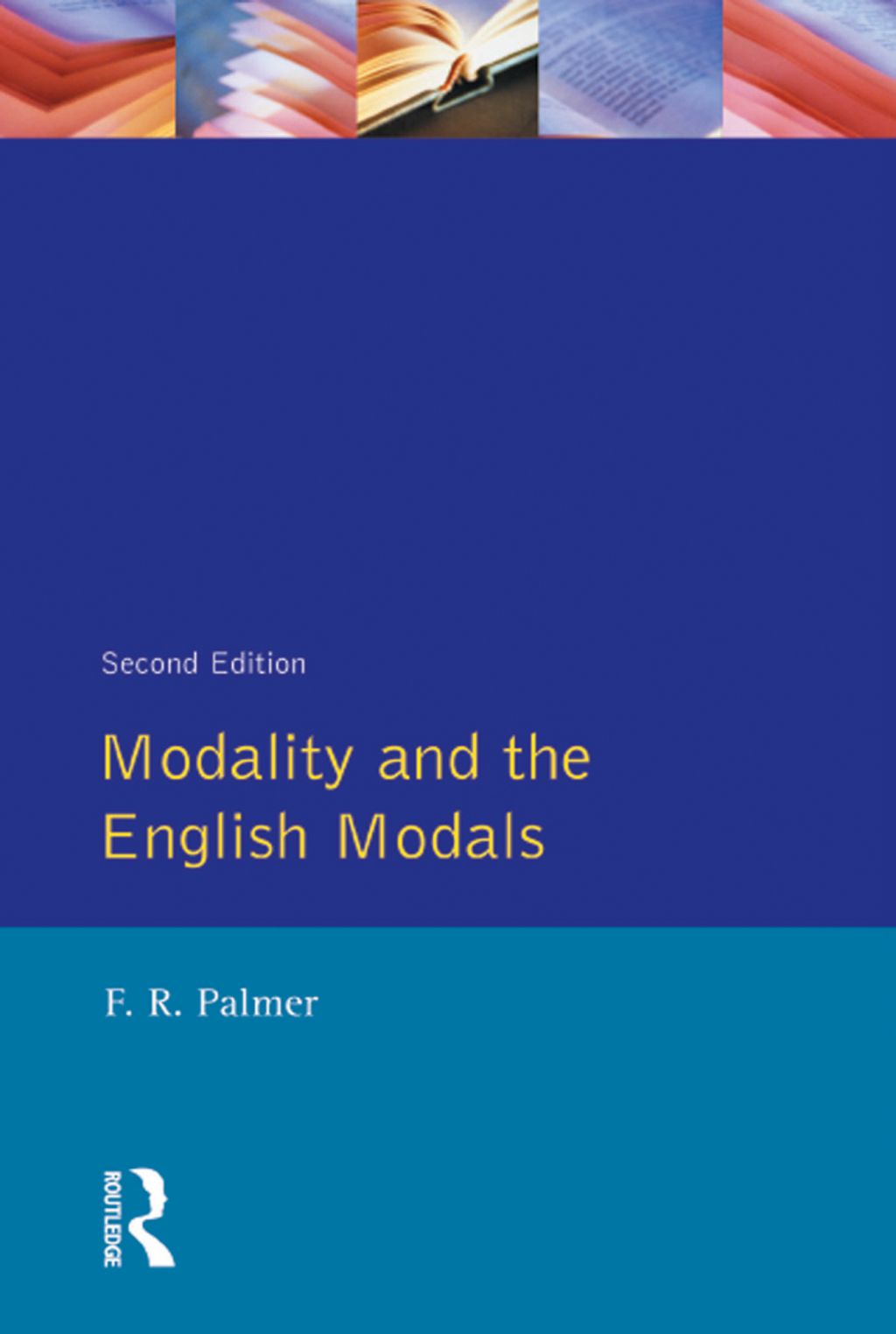 Modality and the English Modals 2nd Edition â€“ PDF/EPUB Version Downloadable