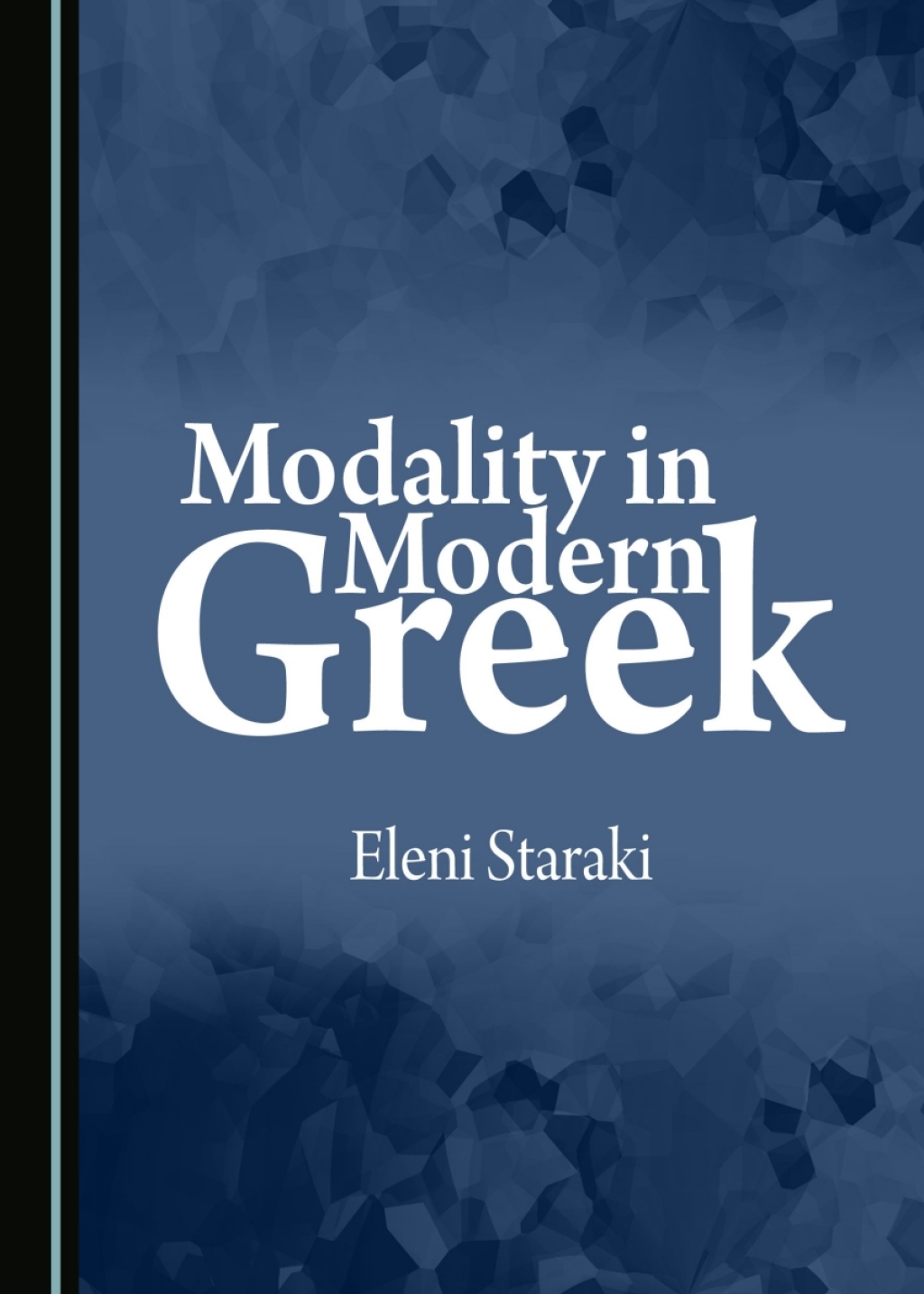 Modality in Modern Greek 1st Edition â€“ PDF/EPUB Version Downloadable