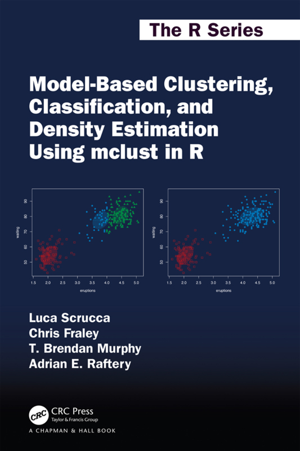 Model-Based Clustering, Classification, and Density Estimation Using mclust in R 1st Edition â€“ PDF/EPUB Version Downloadable