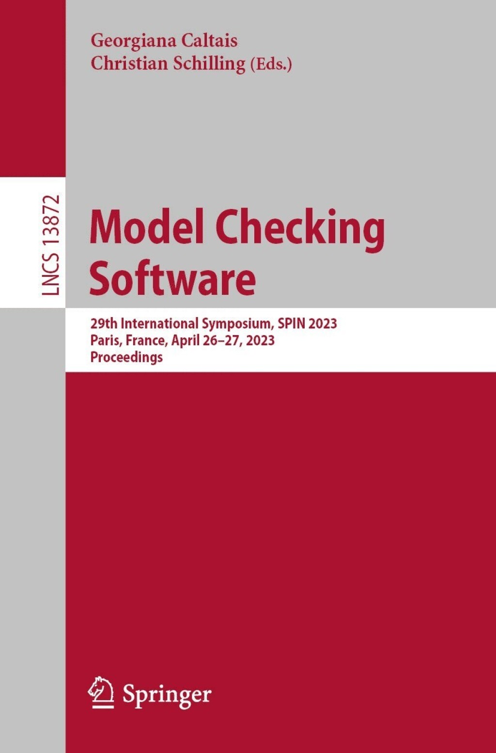 Model Checking Software 29th International Symposium, SPIN 2023, Paris, France, April 26â€“27, 2023, Proceedings  â€“ PDF/EPUB Version Downloadable