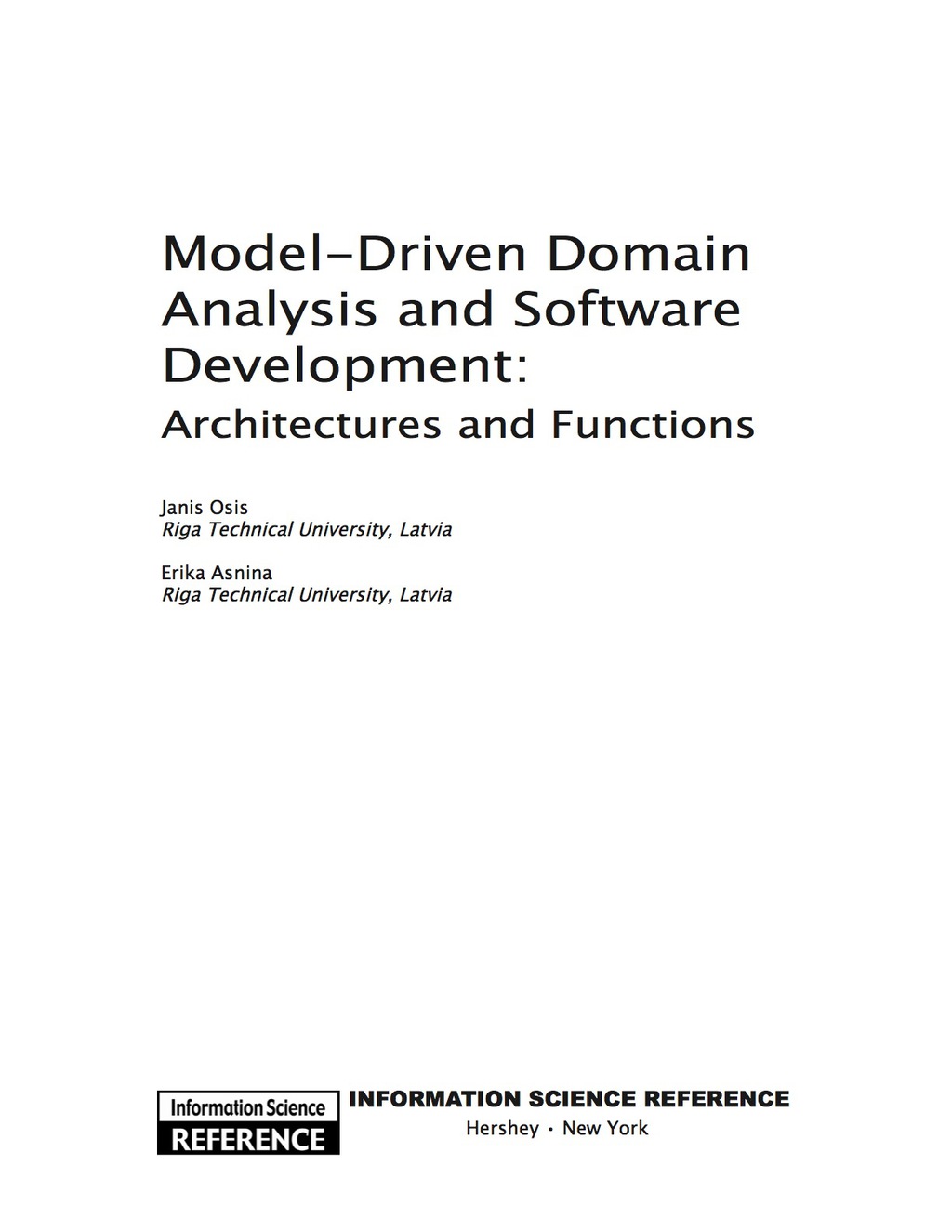 Model-Driven Domain Analysis and Software Development: Architectures and Functions Architectures and Functions  â€“ PDF/EPUB Version Downloadable