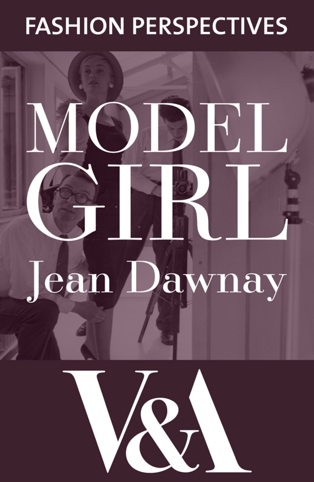 Model Girl: The Autobiography of Jean Dawnay - Dior's 'English Rose' 1st Edition - (PDF/EPUB Version)