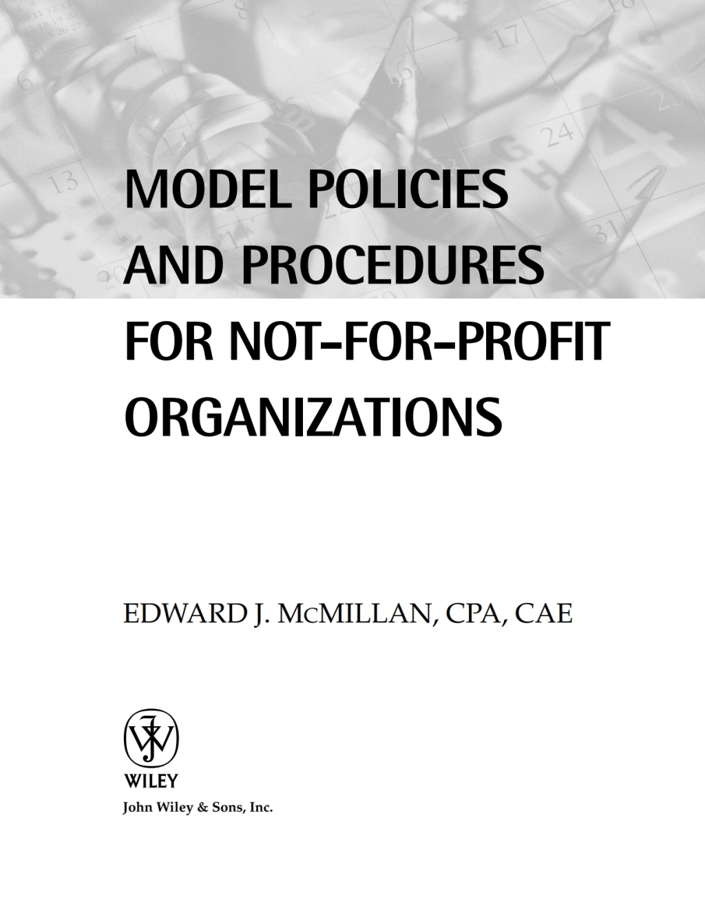 Model Policies and Procedures for Not-for-Profit Organizations 1st Edition â€“ PDF/EPUB Version Downloadable