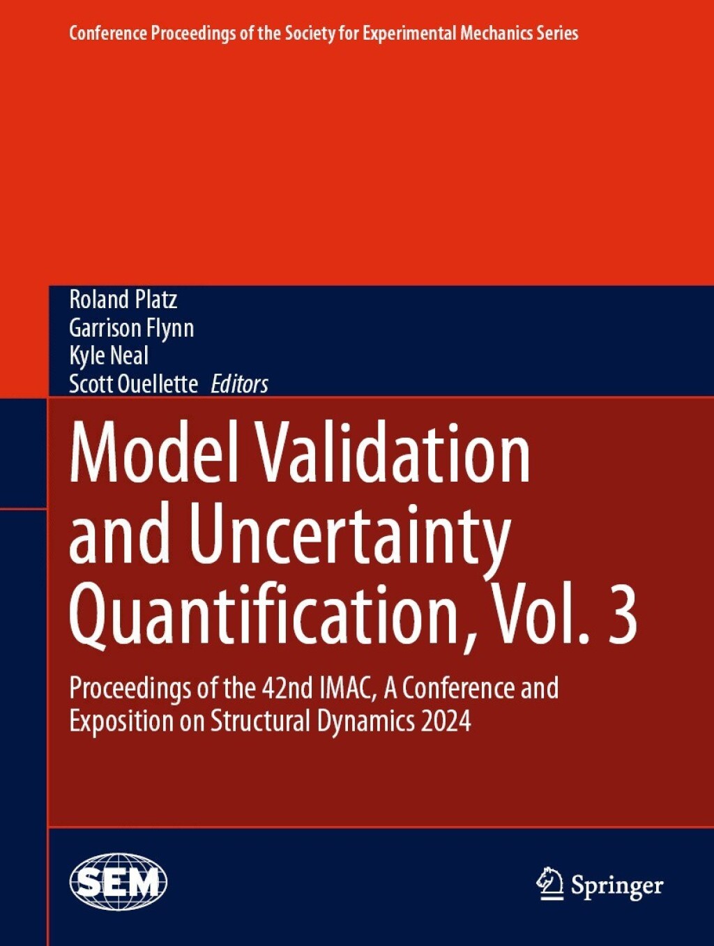 Model Validation and Uncertainty Quantification, Vol. 3 Proceedings of the 42nd IMAC, A Conference and Exposition on Structural Dynamics 2024  â€“ PDF/EPUB Version Downloadable