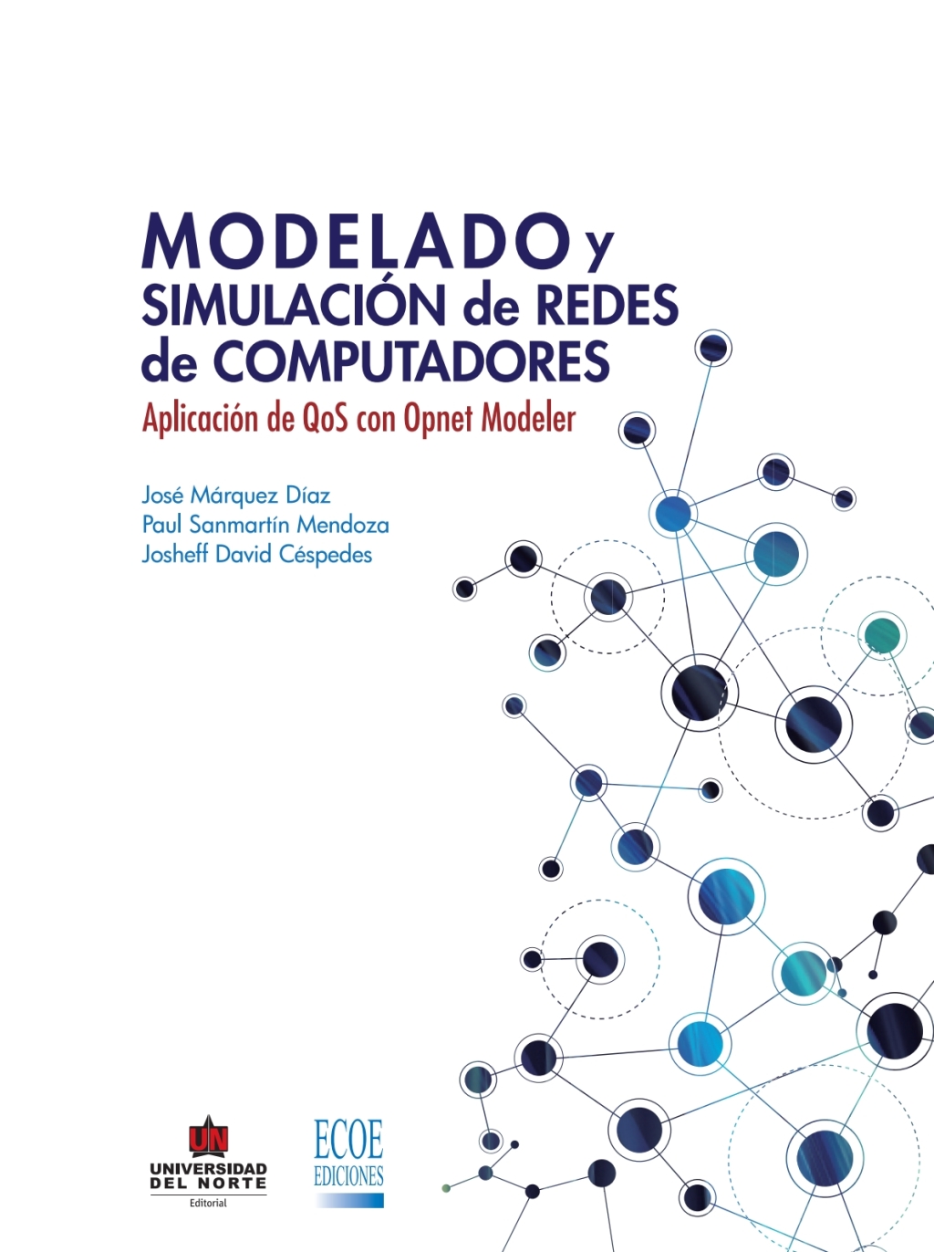Modelado y simulaciÃ³n de redes de computadores 1st Edition - (PDF/EPUB Version)
