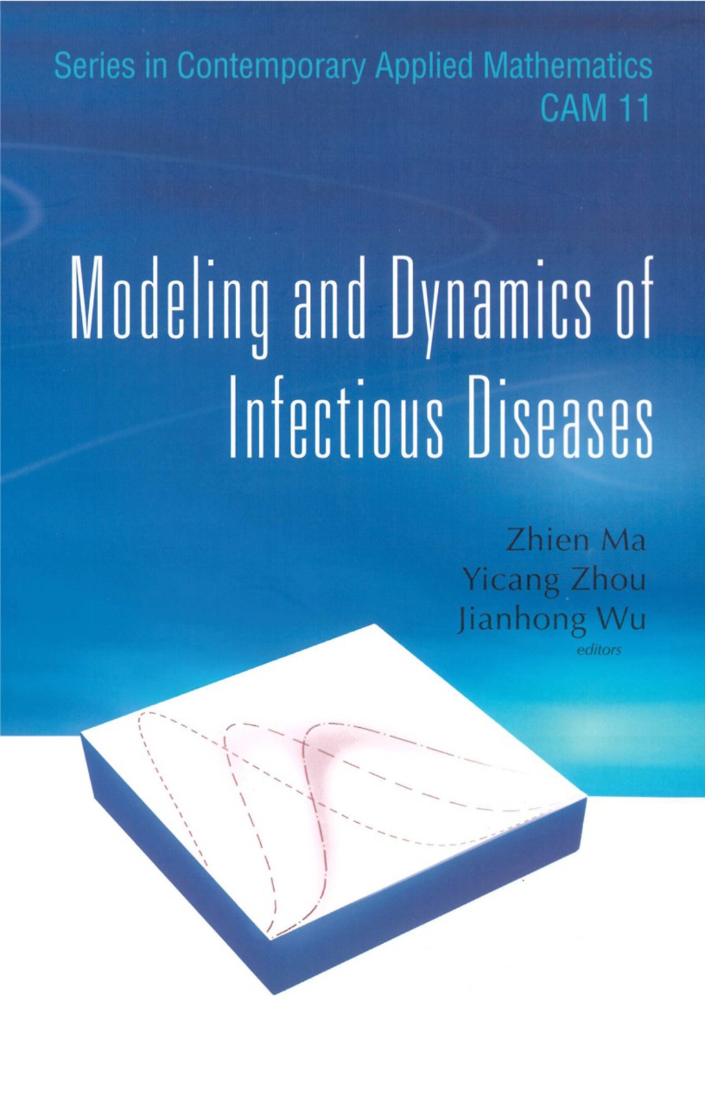 MODELING & DYNAMICS OF INFECTIOUS..(V11)  â€“ PDF/EPUB Version Downloadable