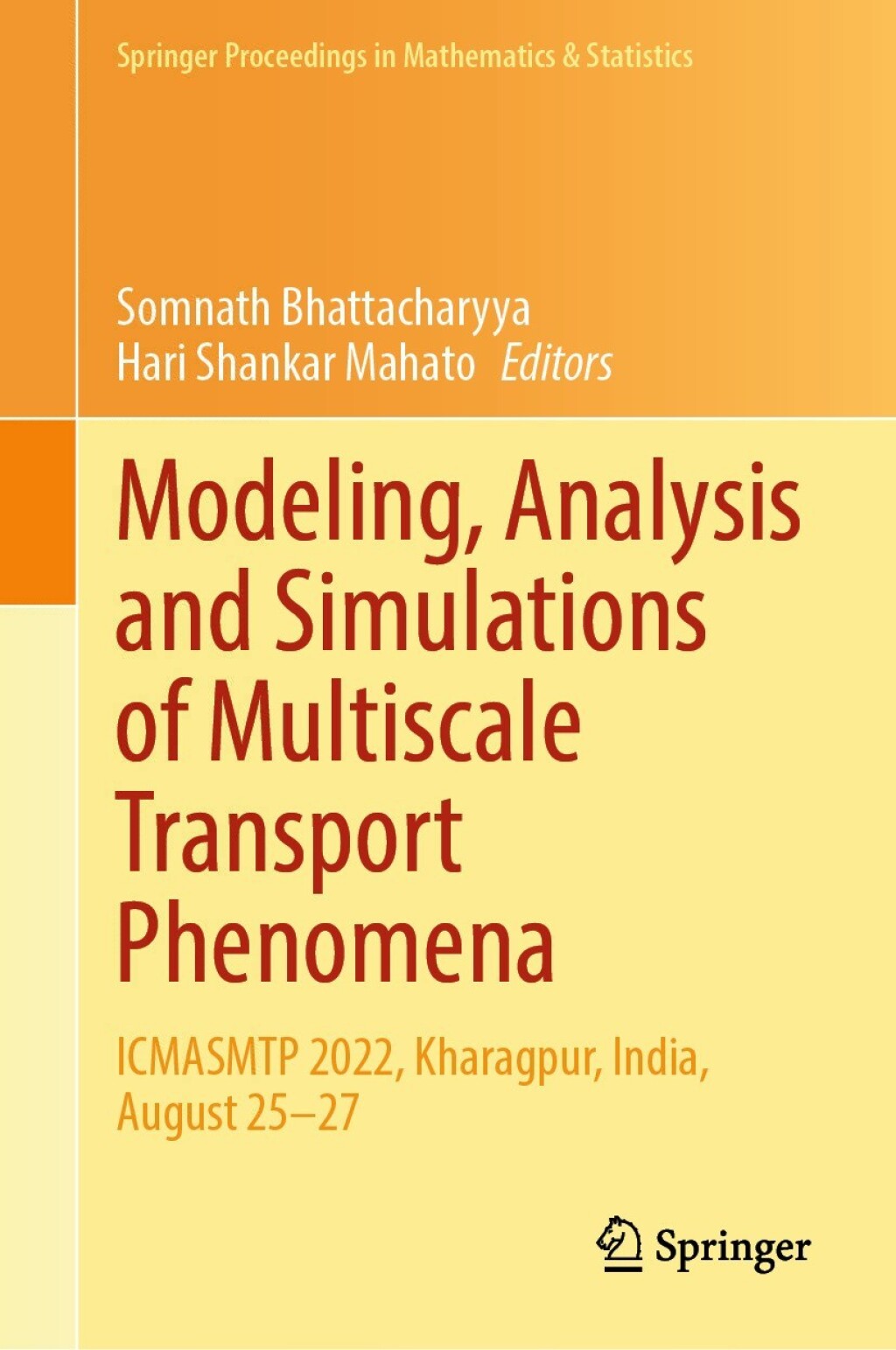 Modeling, Analysis and Simulations of Multiscale Transport Phenomena ICMASMTP 2022, Kharagpur, India, August 25â€“27  â€“ PDF/EPUB Version Downloadable