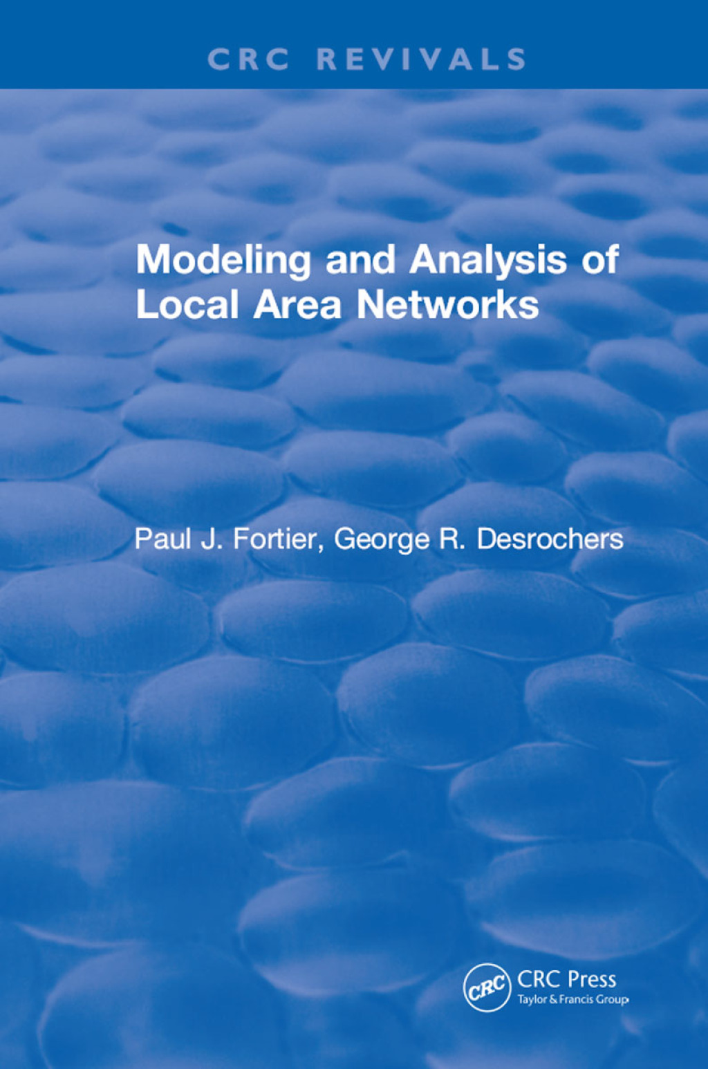 Modeling and Analysis of Local Area Networks 1st Edition â€“ PDF/EPUB Version Downloadable