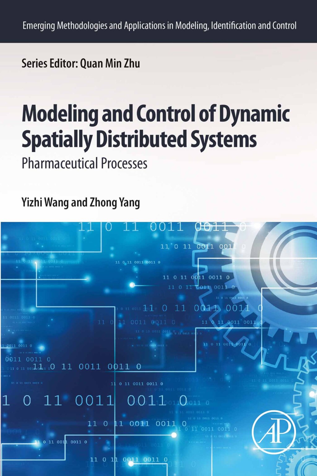 Modeling and Control of Dynamic Spatially Distributed Systems Pharmaceutical Processes  â€“ PDF/EPUB Version Downloadable