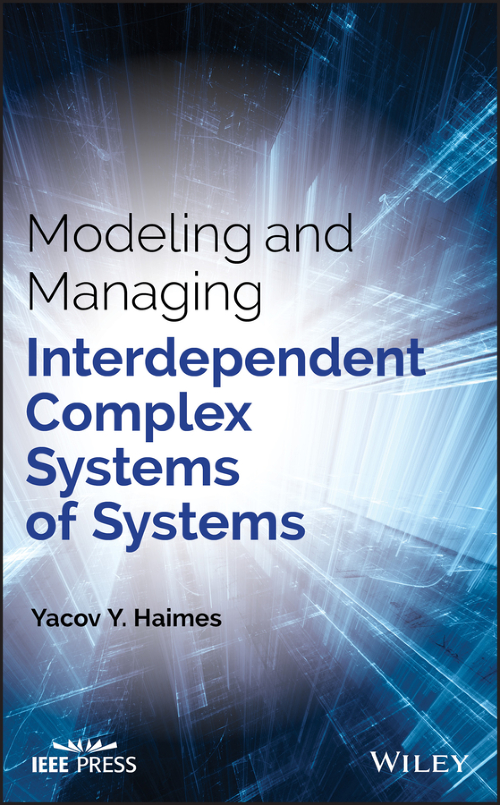 Modeling and Managing Interdependent Complex Systems of Systems 1st Edition â€“ PDF/EPUB Version Downloadable