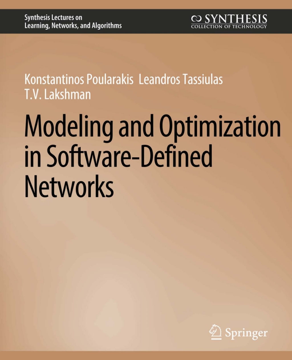 Modeling and Optimization in Software-Defined Networks  â€“ PDF/EPUB Version Downloadable