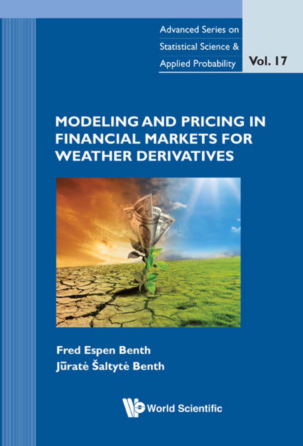 Modeling and Pricing in Financial Markets for Weather Derivatives  â€“ PDF/EPUB Version Downloadable