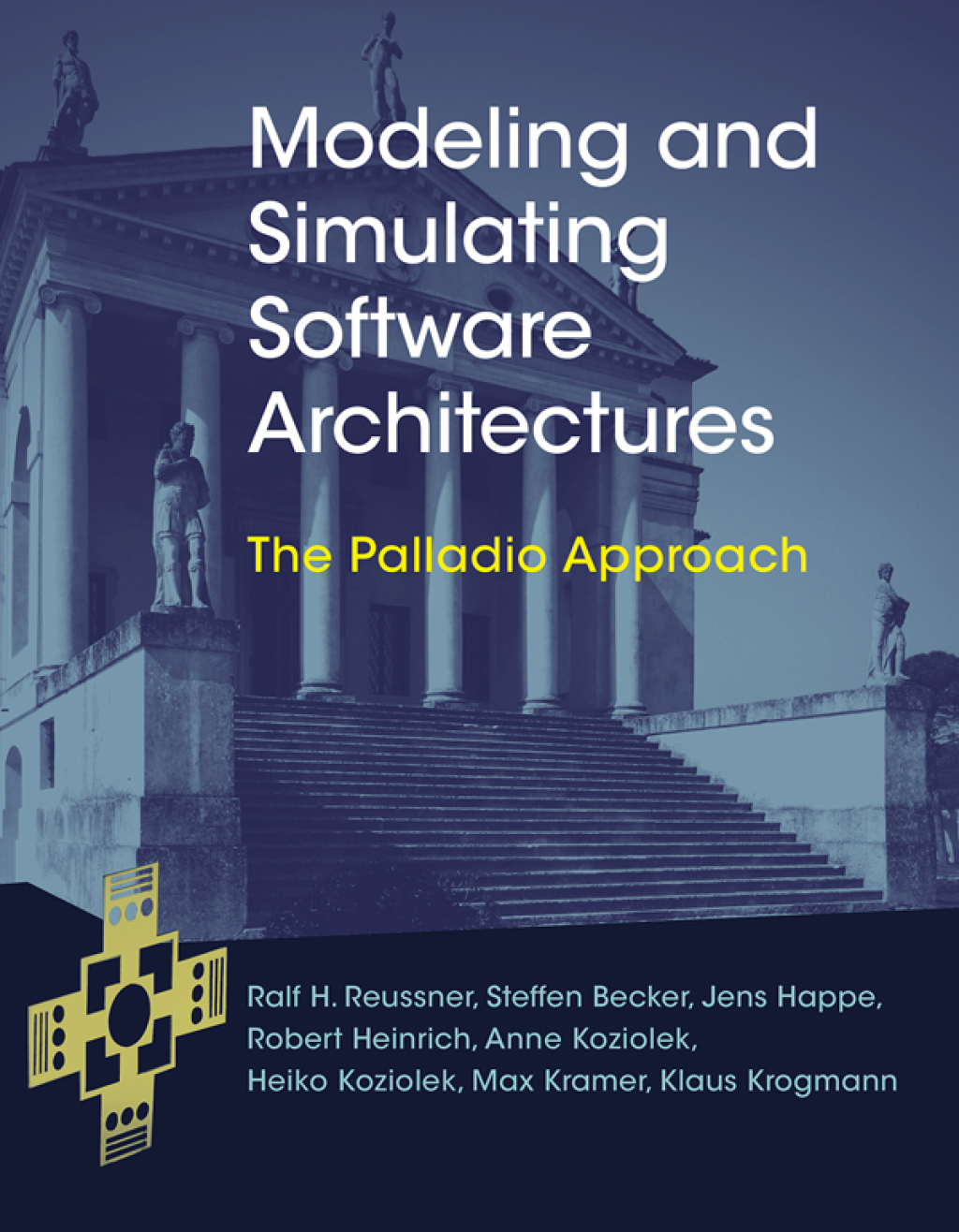 Modeling and Simulating Software Architectures The Palladio Approach  â€“ PDF/EPUB Version Downloadable