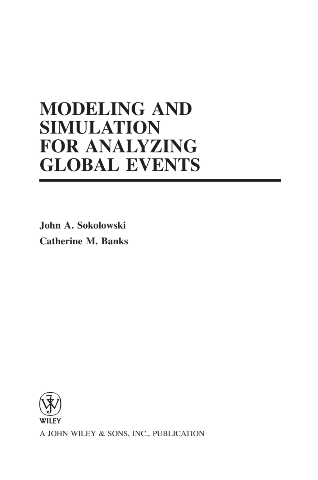 Modeling and Simulation for Analyzing Global Events 1st Edition â€“ PDF/EPUB Version Downloadable