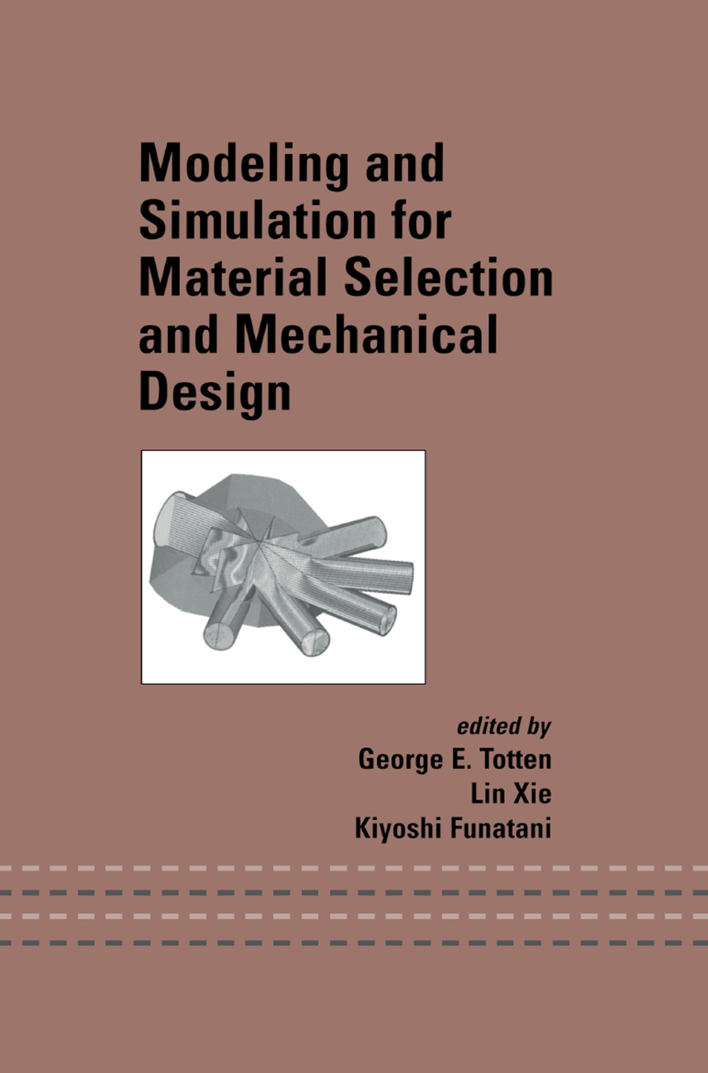 Modeling and Simulation for Material Selection and Mechanical Design 1st Edition â€“ PDF/EPUB Version Downloadable