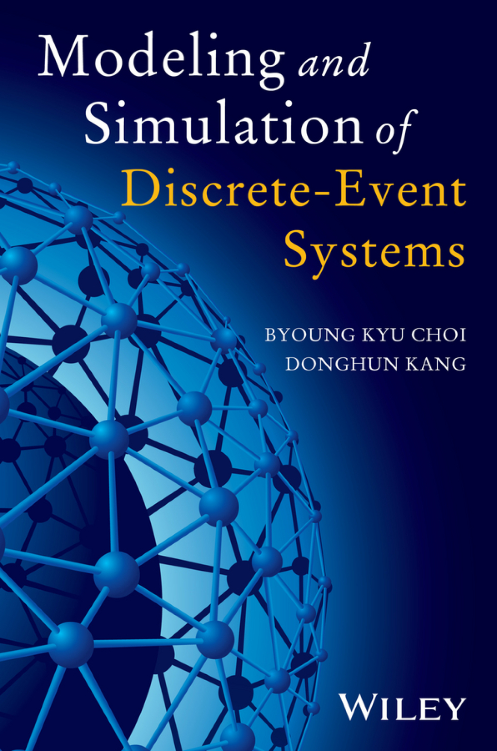 Modeling and Simulation of Discrete Event Systems 1st Edition â€“ PDF/EPUB Version Downloadable