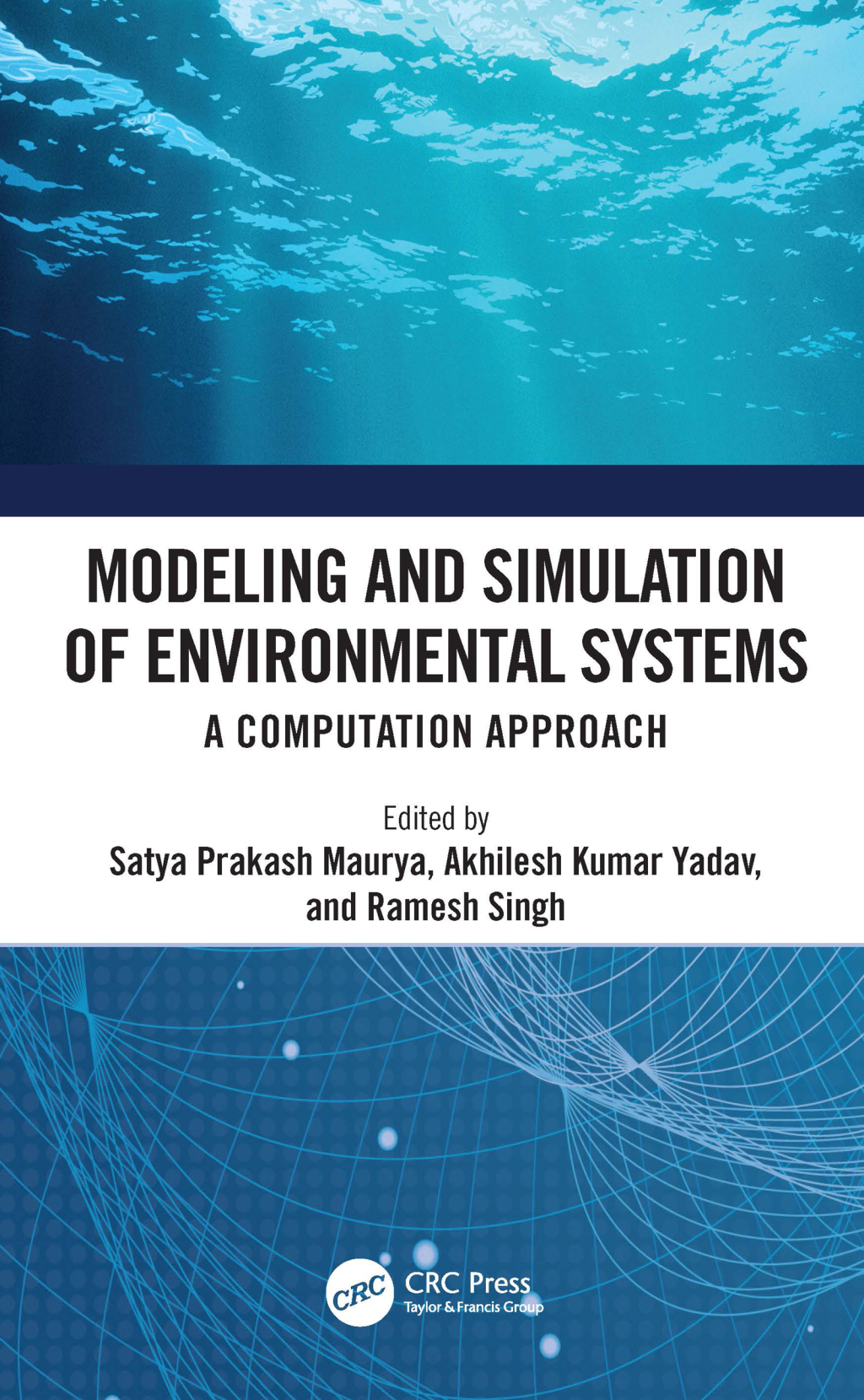 Modeling and Simulation of Environmental Systems A Computation Approach 1st Edition â€“ PDF/EPUB Version Downloadable