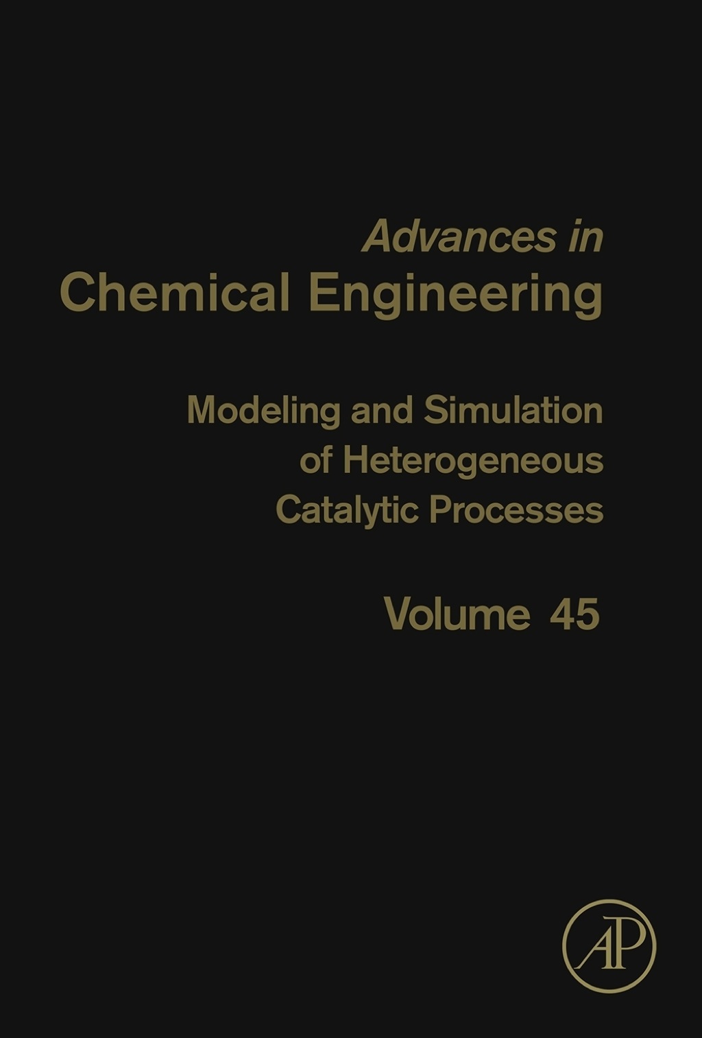 Modeling and Simulation of Heterogeneous Catalytic Processes  â€“ PDF/EPUB Version Downloadable