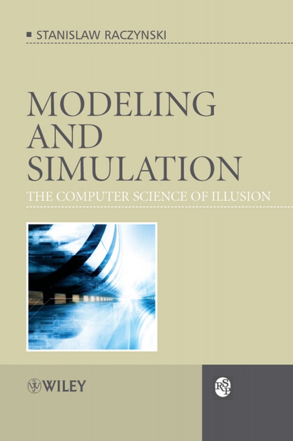 Modeling and Simulation The Computer Science of Illusion 1st Edition â€“ PDF/EPUB Version Downloadable