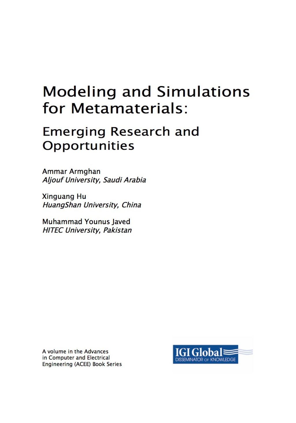 Modeling and Simulations for Metamaterials: Emerging Research and Opportunities Emerging Research and Opportunities  â€“ PDF/EPUB Version Downloadable