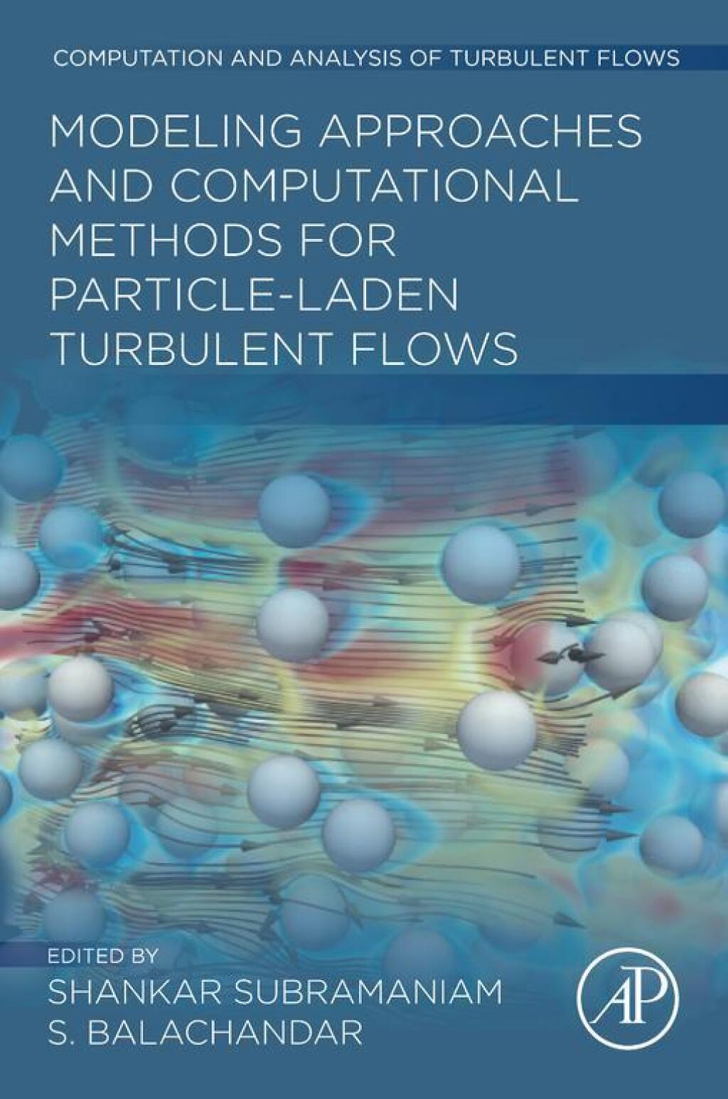 Modeling Approaches and Computational Methods for Particle-laden Turbulent Flows 1st Edition â€“ PDF/EPUB Version Downloadable
