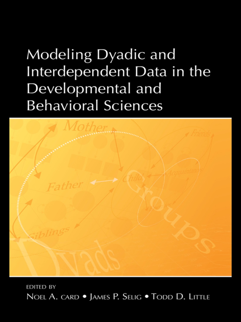 Modeling Dyadic and Interdependent Data in the Developmental and Behavioral Sciences 1st Edition â€“ PDF/EPUB Version Downloadable