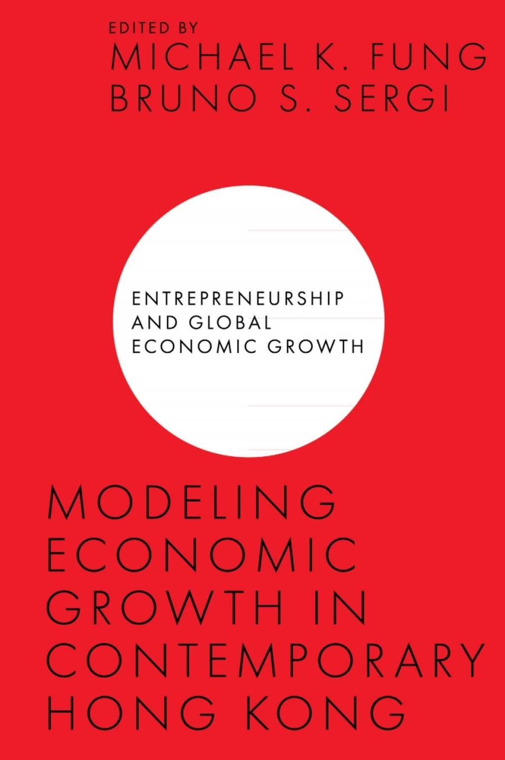 Modeling Economic Growth in Contemporary Hong Kong  â€“ PDF/EPUB Version Downloadable