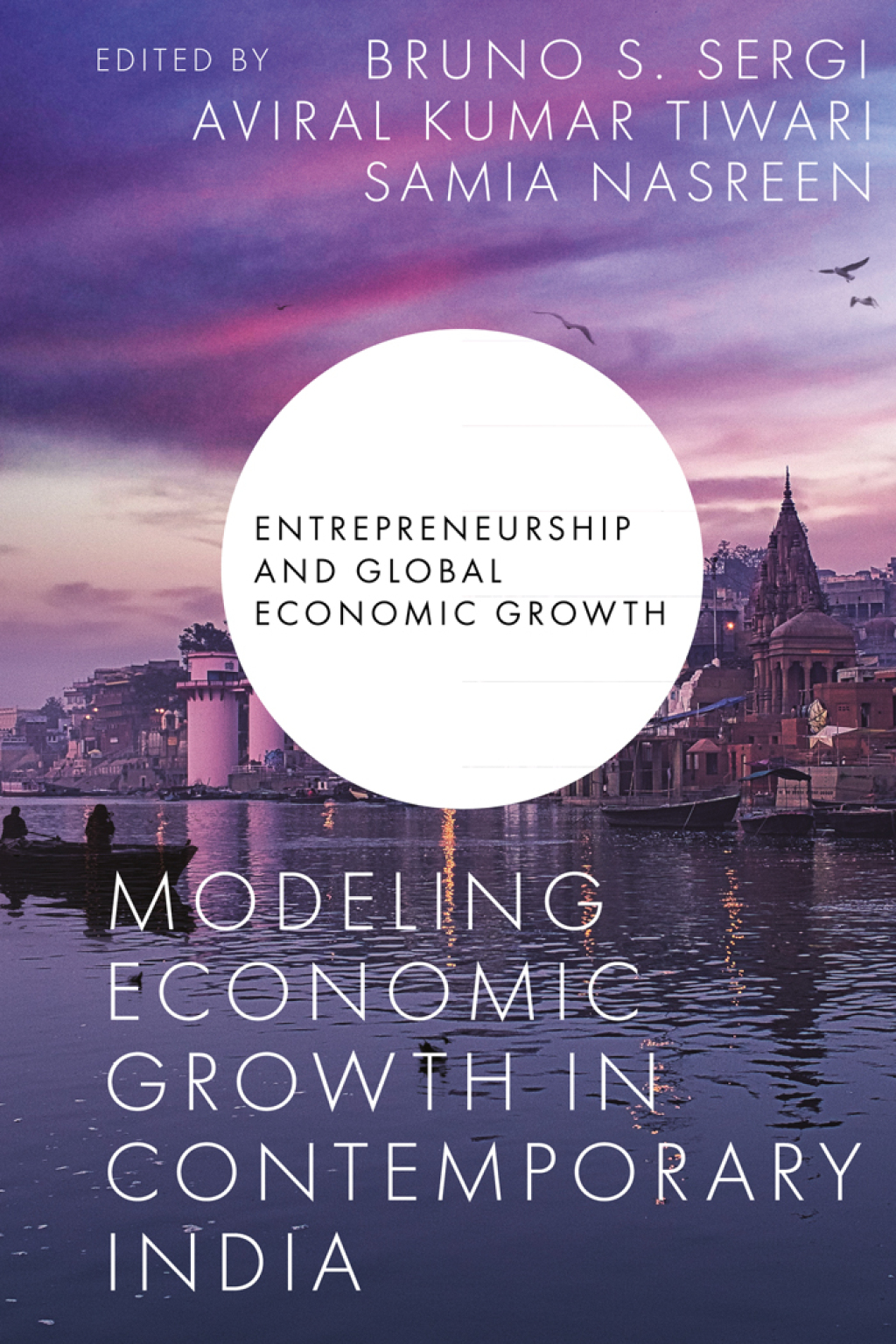 Modeling Economic Growth in Contemporary India  â€“ PDF/EPUB Version Downloadable