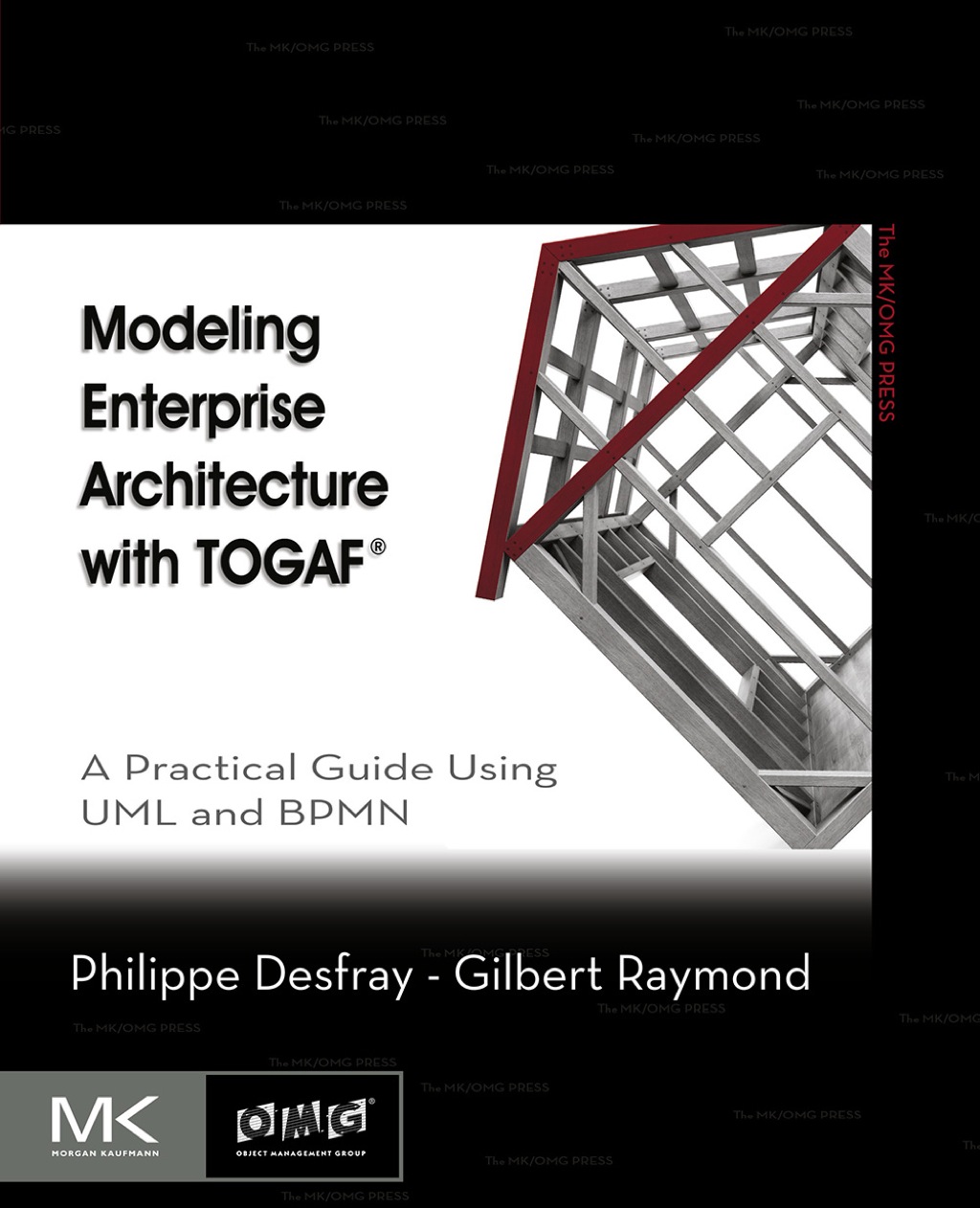 Modeling Enterprise Architecture with TOGAF: A Practical Guide Using UML and BPMN  â€“ PDF/EPUB Version Downloadable