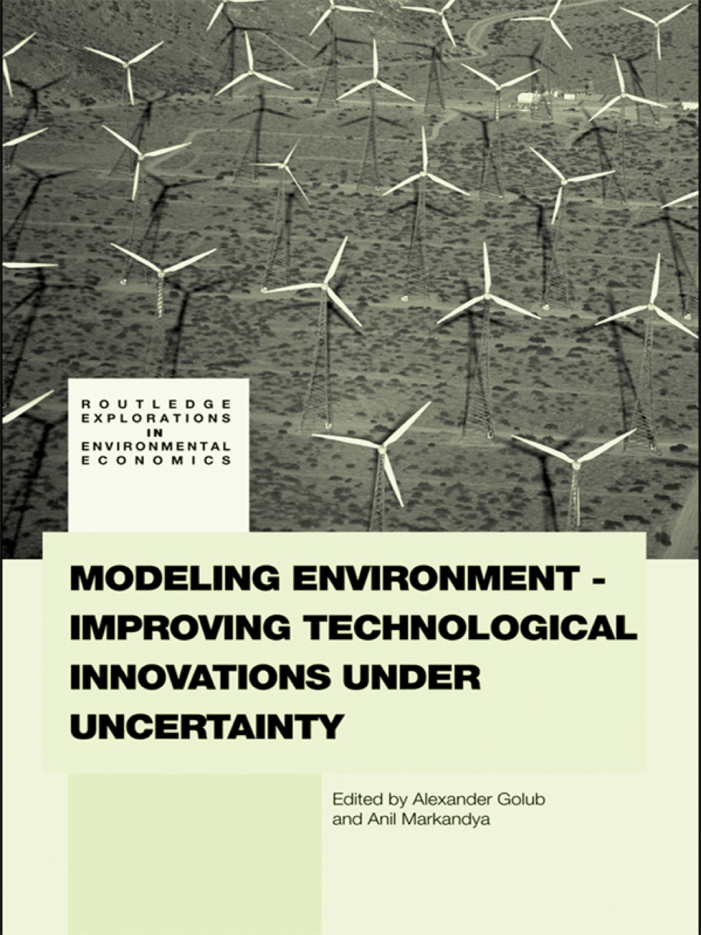 Modeling Environment-Improving Technological Innovations under Uncertainty 1st Edition â€“ PDF/EPUB Version Downloadable