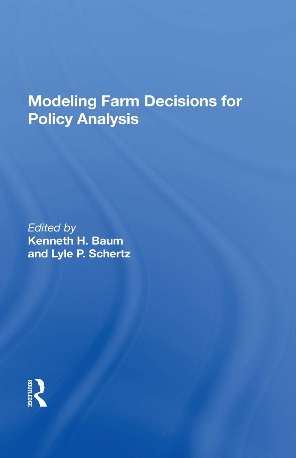 Modeling Farm Decisions For Policy Analysis 1st Edition â€“ PDF/EPUB Version Downloadable