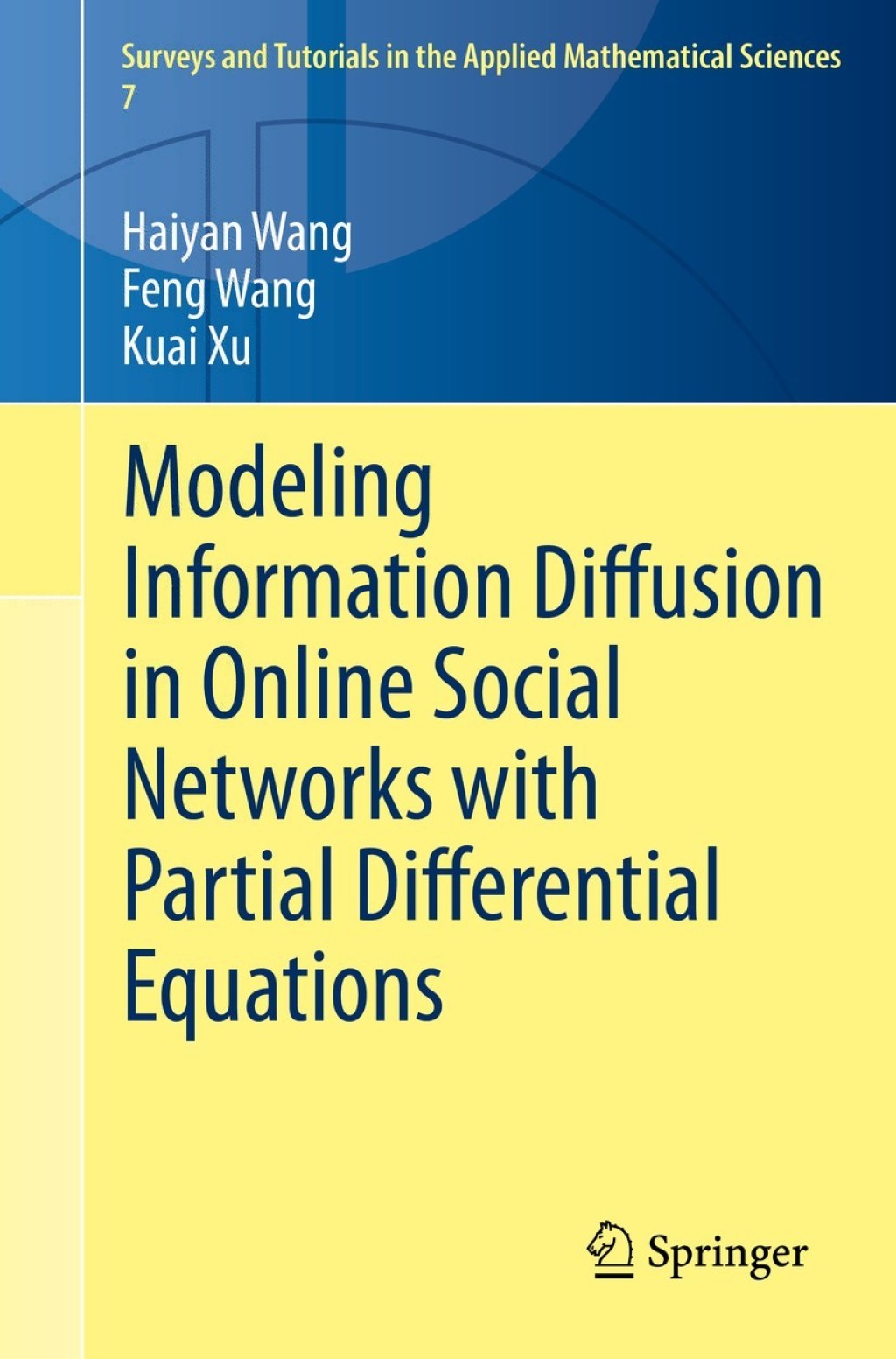 Modeling Information Diffusion in Online Social Networks with Partial Differential Equations  â€“ PDF/EPUB Version Downloadable