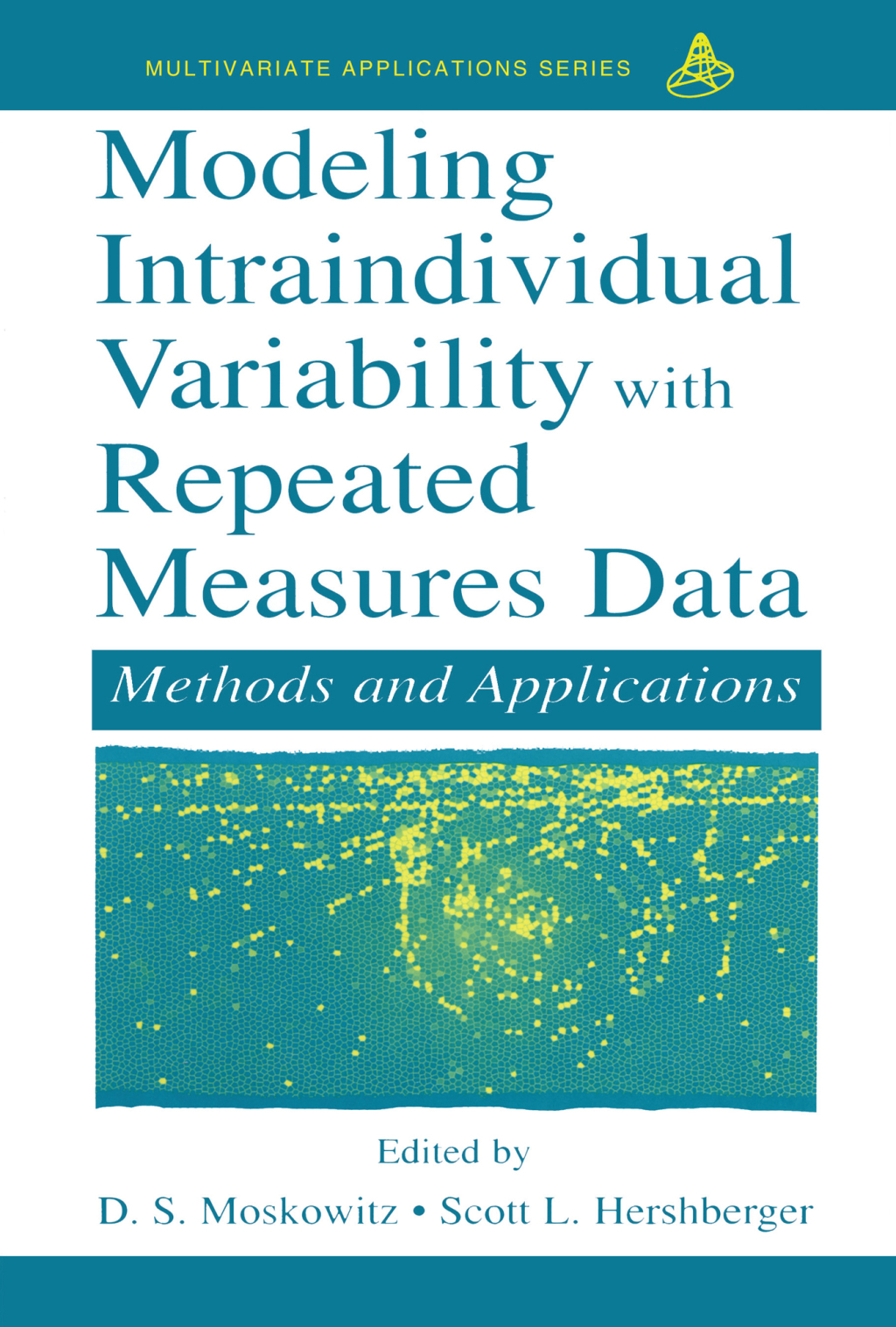 Modeling Intraindividual Variability With Repeated Measures Data Methods and Applications 1st Edition â€“ PDF/EPUB Version Downloadable