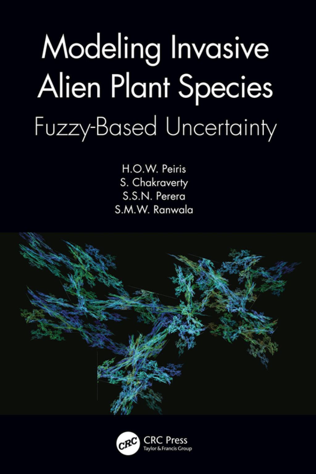 Modeling Invasive Alien Plant Species Fuzzy-Based Uncertainty 1st Edition â€“ PDF/EPUB Version Downloadable
