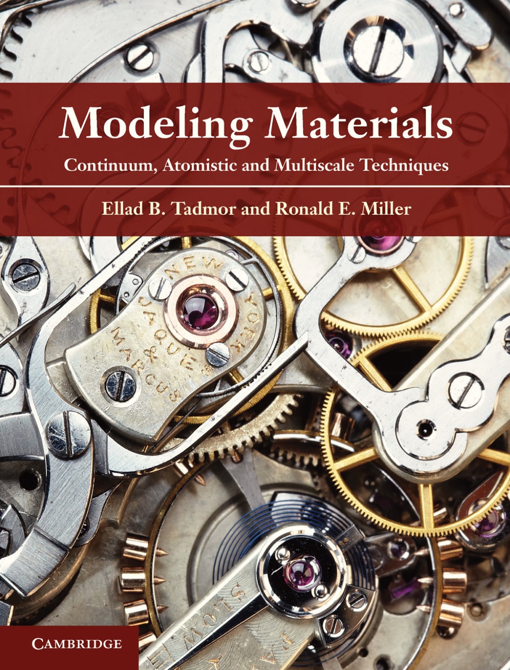 Modeling Materials Continuum, Atomistic and Multiscale Techniques 1st Edition – PDF/EPUB Version Downloadable