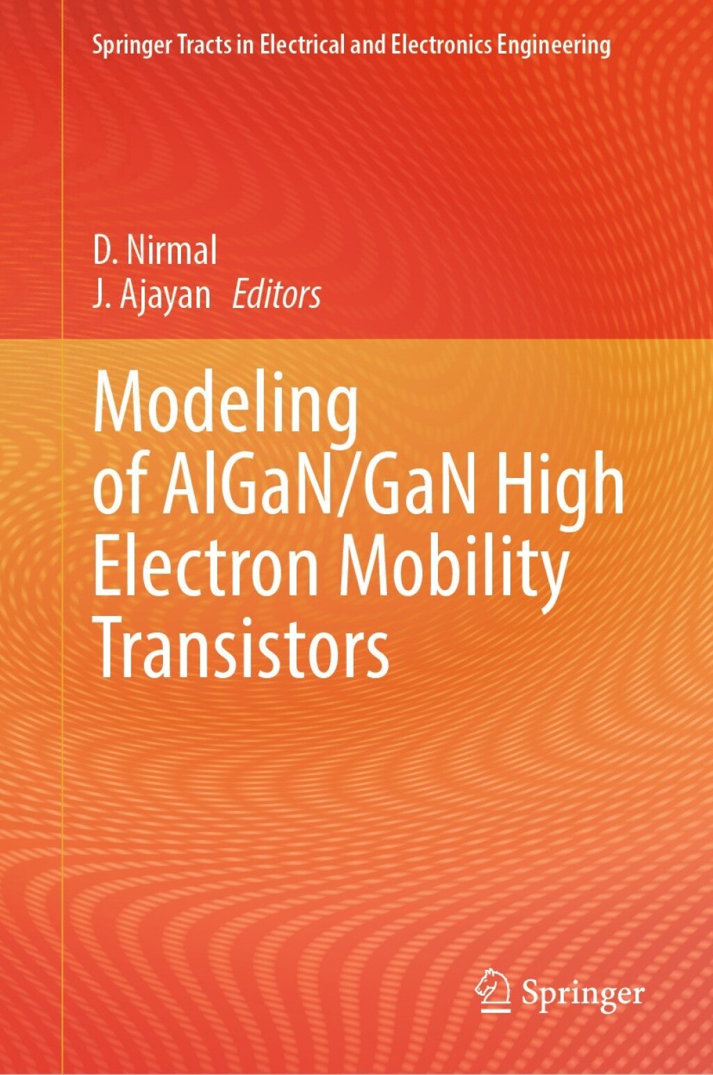 Modeling of AlGaN/GaN High Electron Mobility Transistors â€“ PDF/EPUB ...