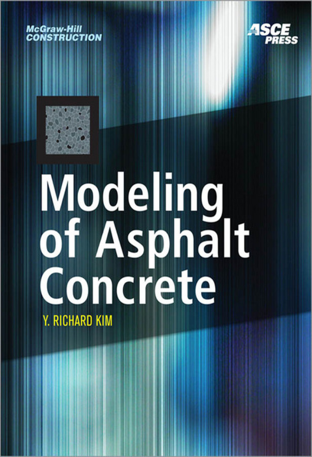 MODELING OF ASPHALT CONCRETE 1st Edition â€“ PDF/EPUB Version Downloadable
