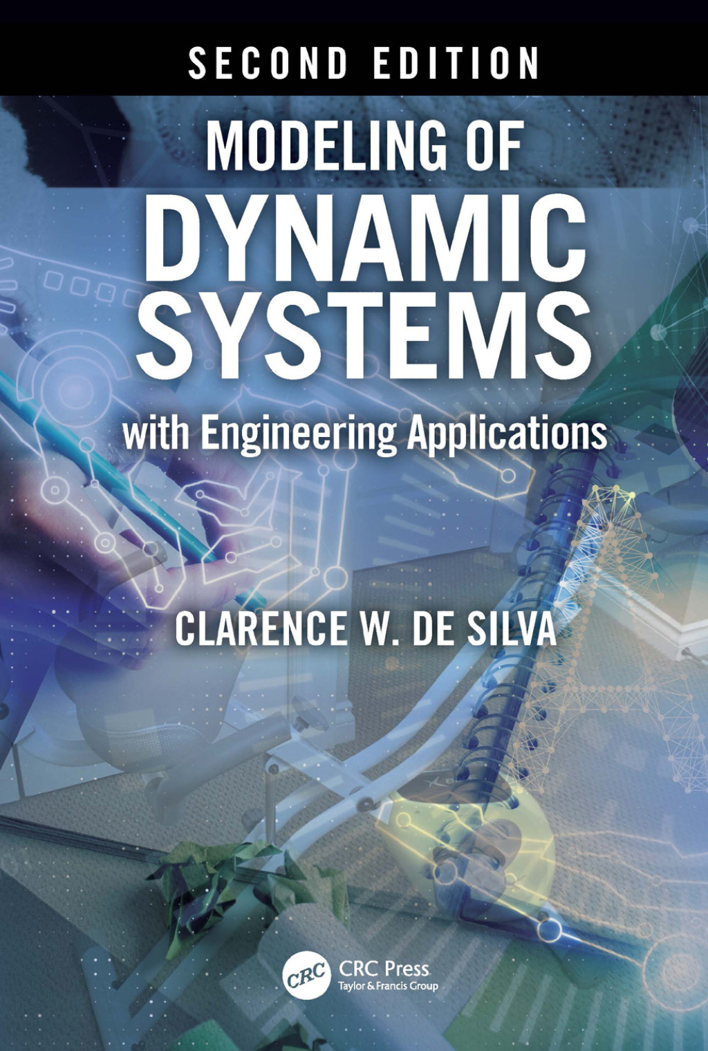 Modeling of Dynamic Systems with Engineering Applications 2nd Edition â€“ PDF/EPUB Version Downloadable