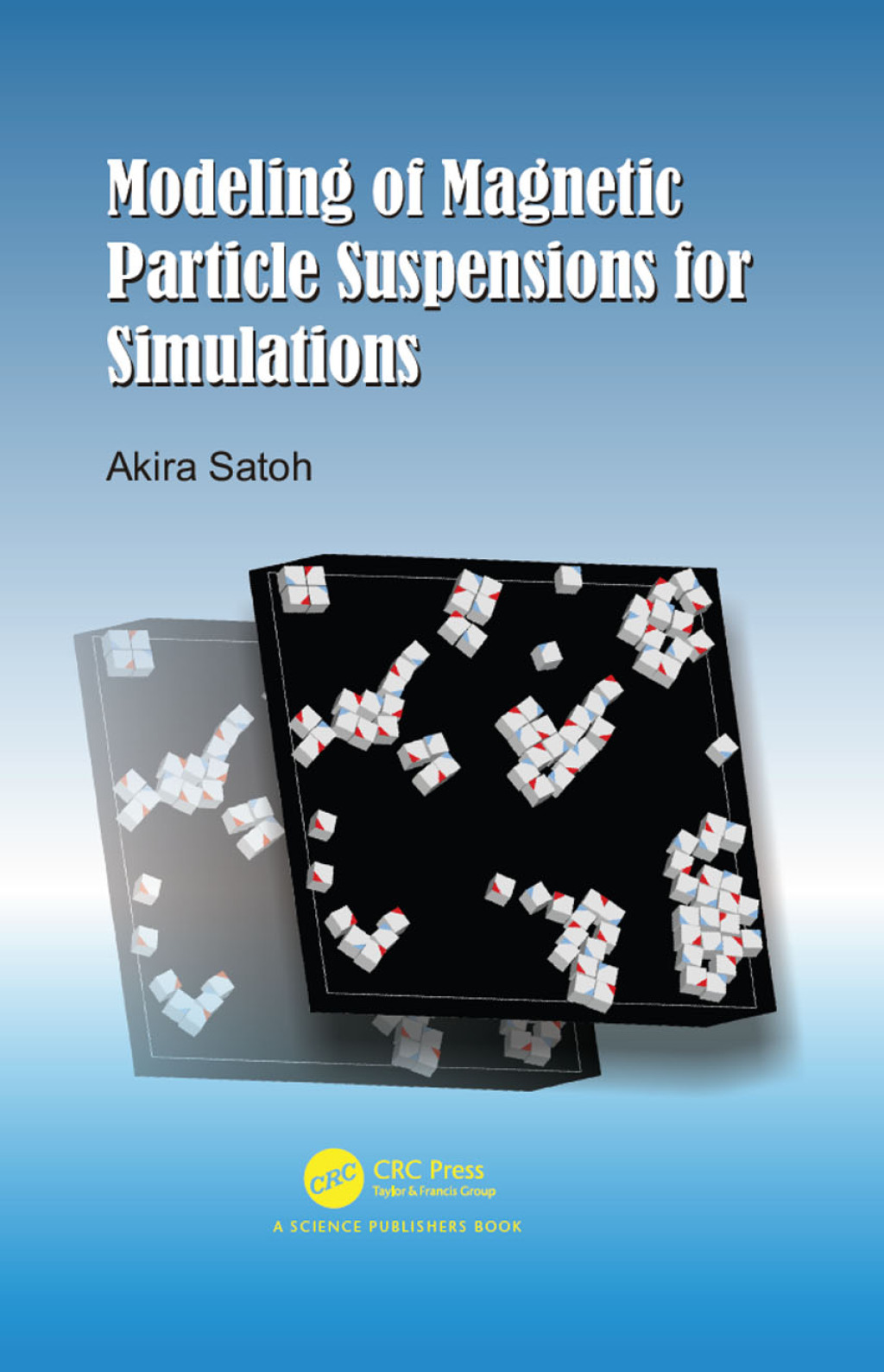 Modeling of Magnetic Particle Suspensions for Simulations 1st Edition â€“ PDF/EPUB Version Downloadable