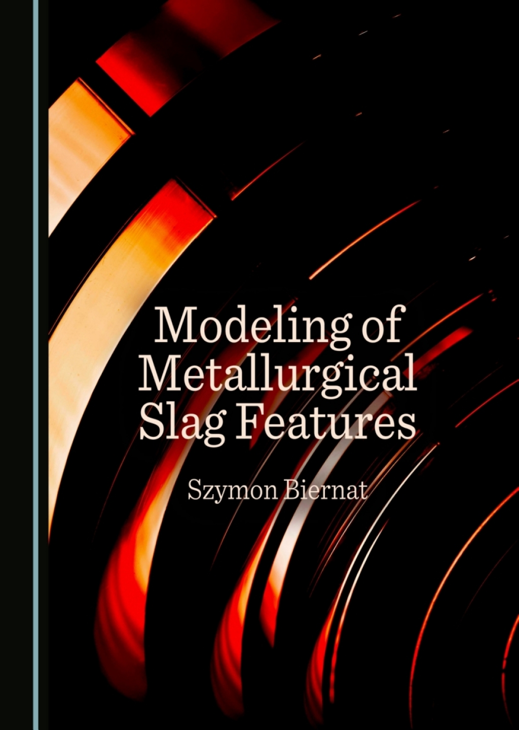 Modeling of Metallurgical Slag Features 1st Edition â€“ PDF/EPUB Version Downloadable