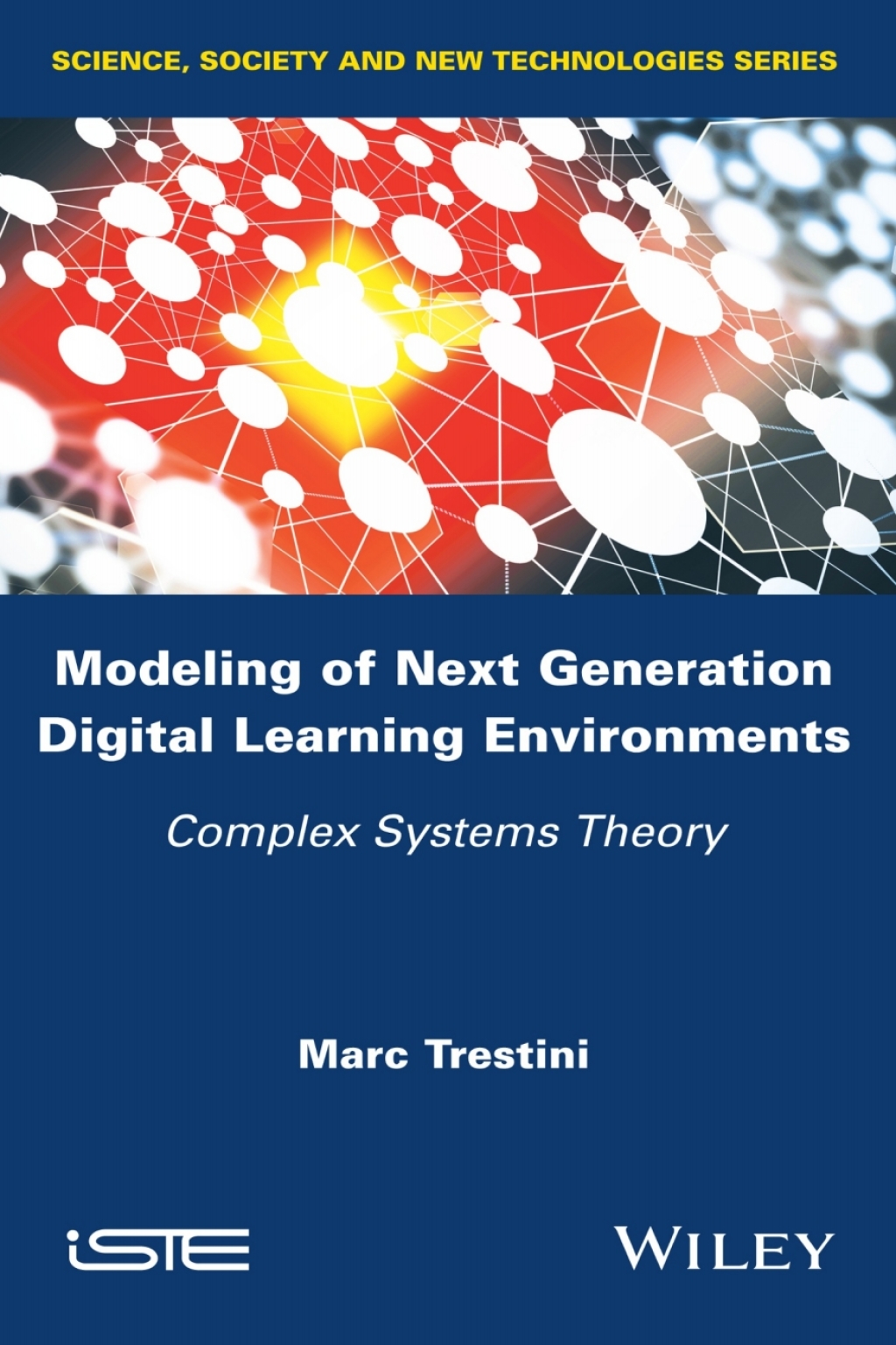 Modeling of Next Generation Digital Learning Environments: Complex Systems Theory 1st Edition â€“ PDF/EPUB Version Downloadable