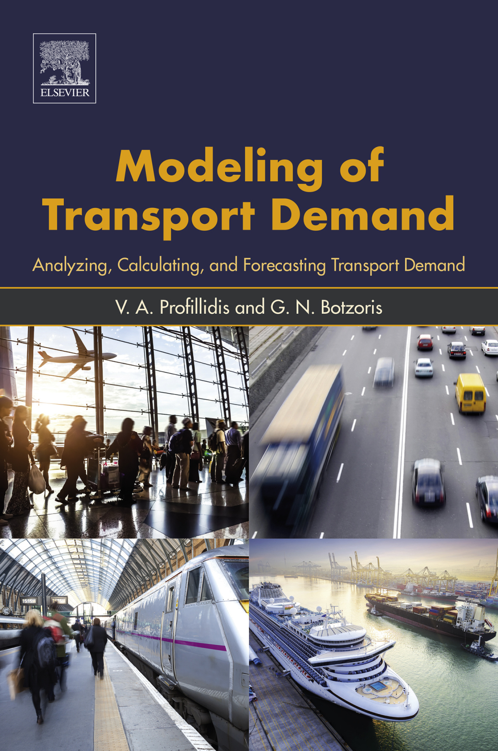 Modeling of Transport Demand Analyzing, Calculating, and Forecasting Transport Demand  â€“ PDF/EPUB Version Downloadable