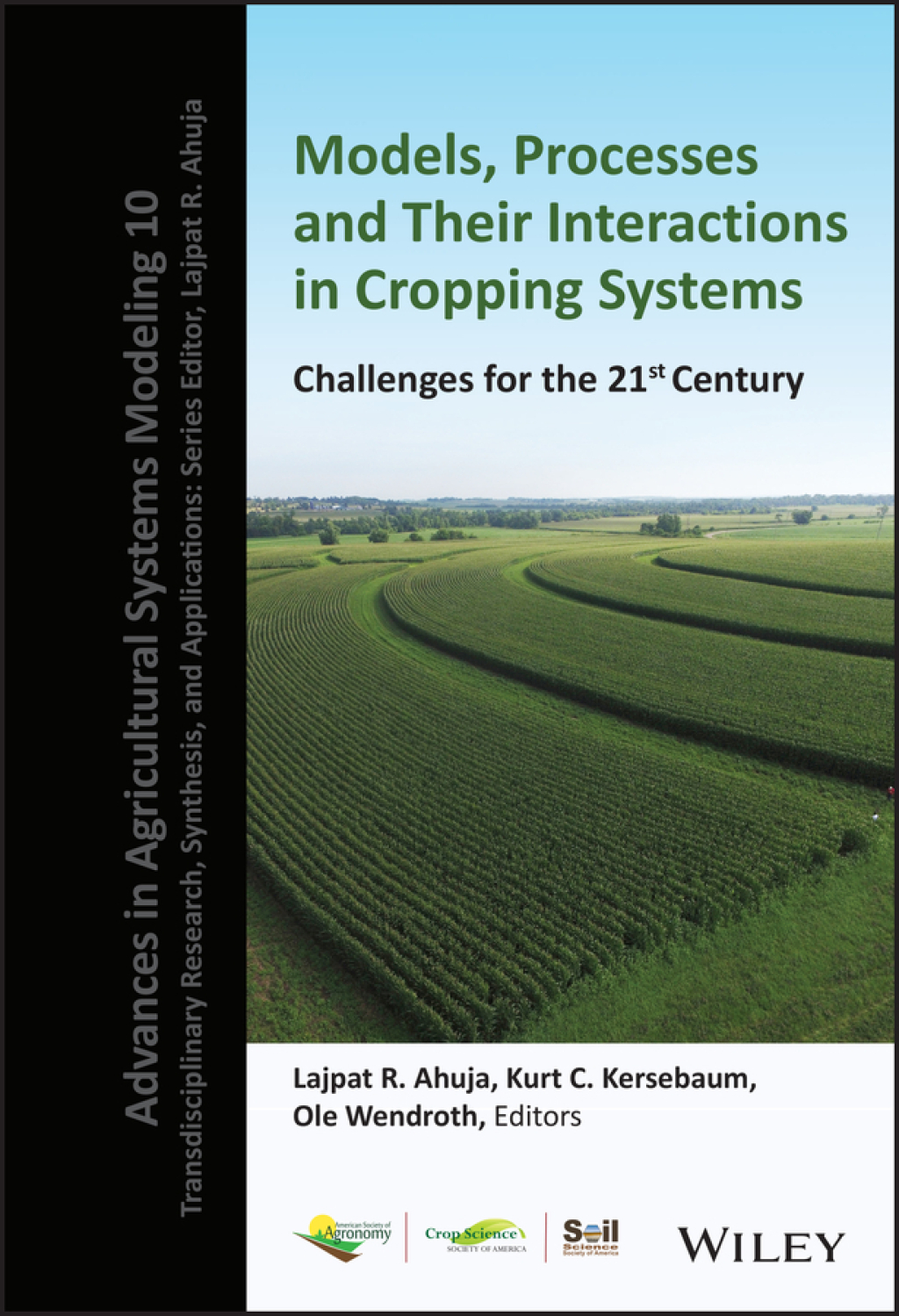 Modeling Processes and Their Interactions in Cropping Systems Challenges for the 21st Century 1st Edition â€“ PDF/EPUB Version Downloadable