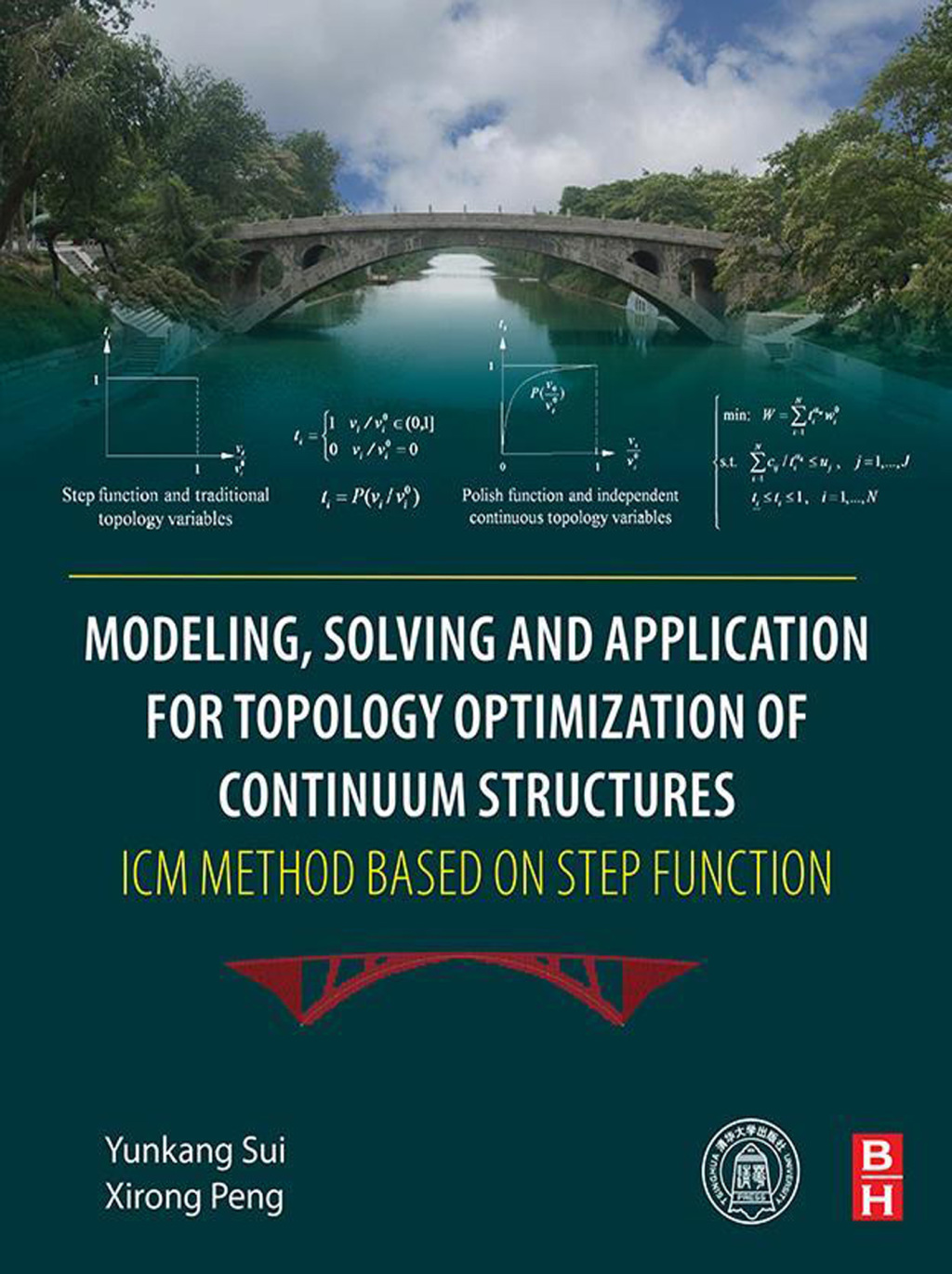 Modeling, Solving and Application for Topology Optimization of Continuum Structures: ICM Method Based on Step Function  â€“ PDF/EPUB Version Downloadable