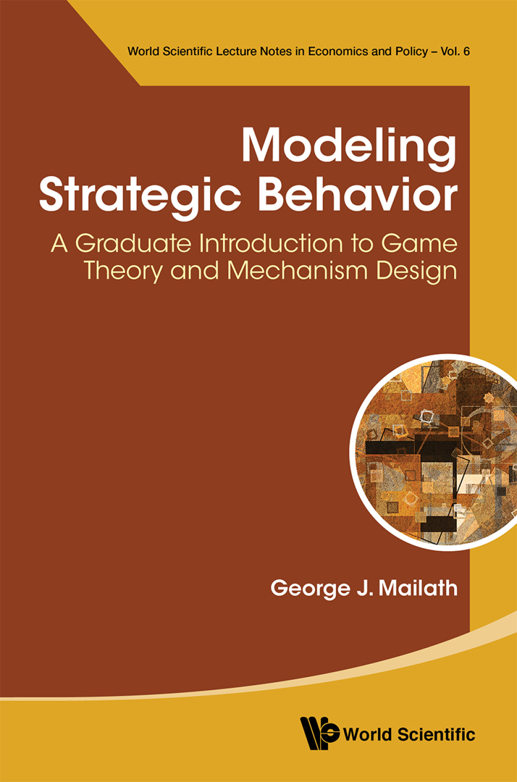 Modeling Strategic Behavior: A Graduate Introduction to Game Theory and Mechanism Design  â€“ PDF/EPUB Version Downloadable