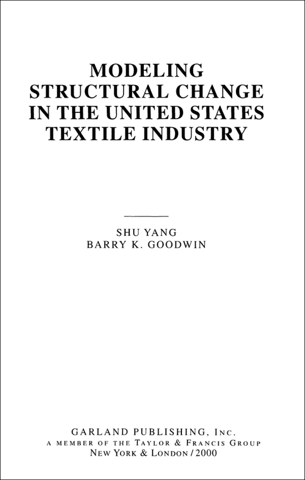 Modeling Structural Change in the U.S. Textile Industry 1st Edition â€“ PDF/EPUB Version Downloadable