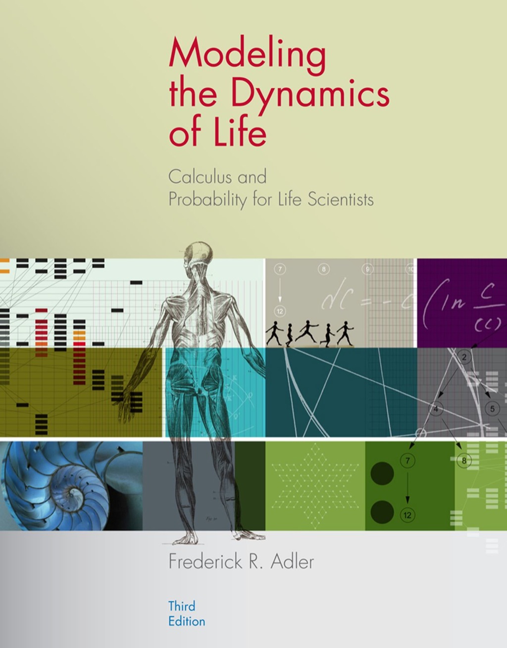 Modeling the Dynamics of Life: Calculus and Probability for Life Scientists 3rd Edition â€“ PDF/EPUB Version Downloadable