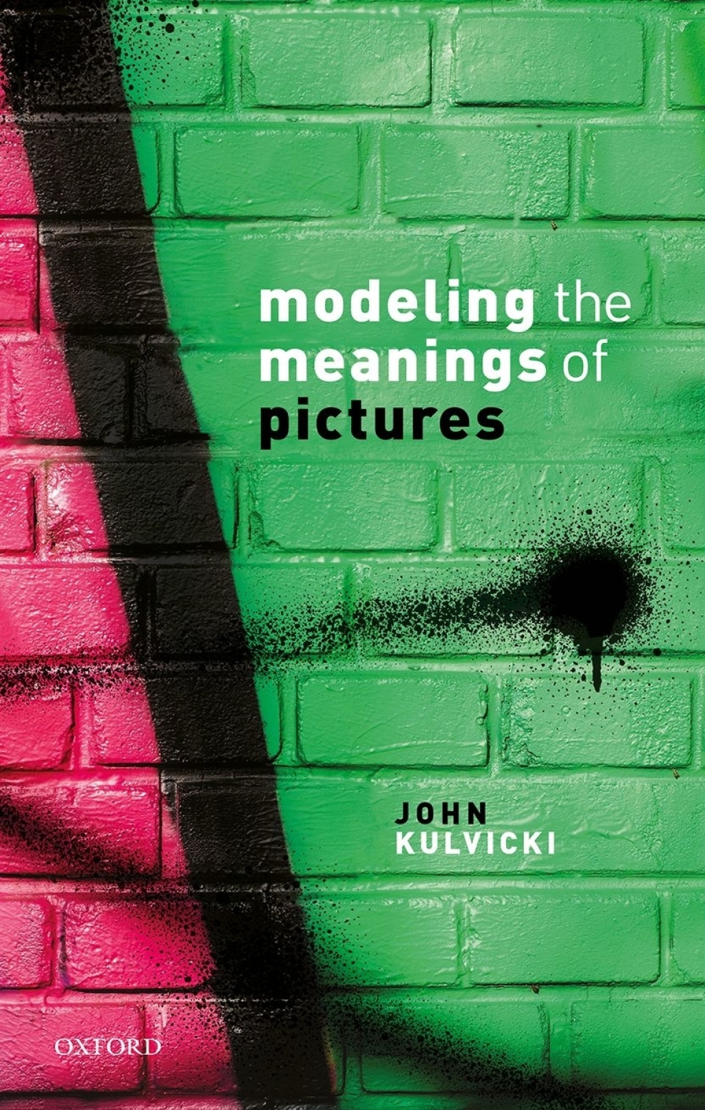 Modeling the Meanings of Pictures Depiction and the philosophy of language  â€“ PDF/EPUB Version Downloadable