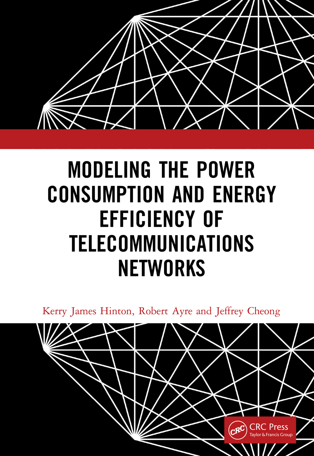 Modeling the Power Consumption and Energy Efficiency of Telecommunications Networks 1st Edition â€“ PDF/EPUB Version Downloadable